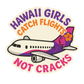 Hawaii Girls Catch Flights