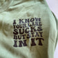I know your lane sucks sweater