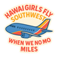 Hawaii Girls Catch Flights